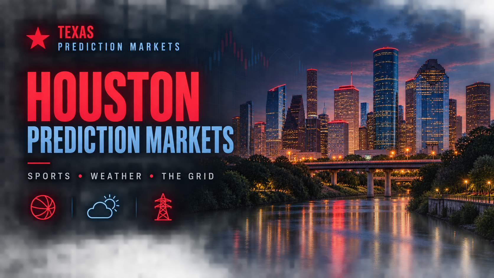 Houston Prediction Markets: Sports, Weather & ERCOT