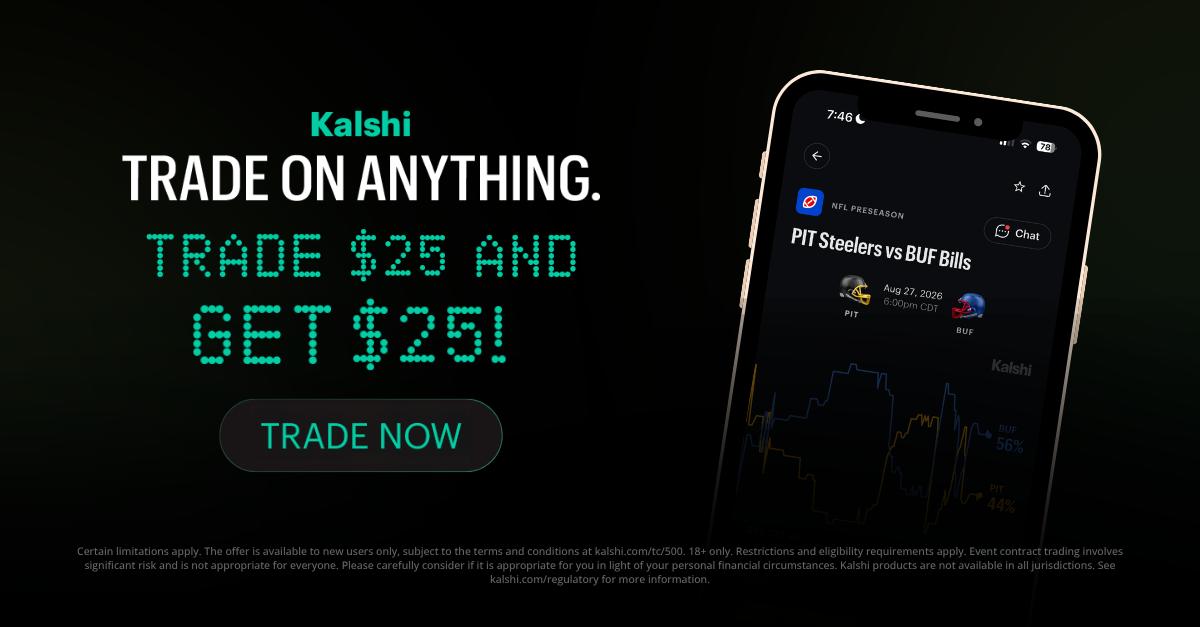 Kalshi — Trade $25 and get $25